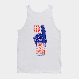 Best Dad Ever Father's Day Shirt - #fathersday Tank Top